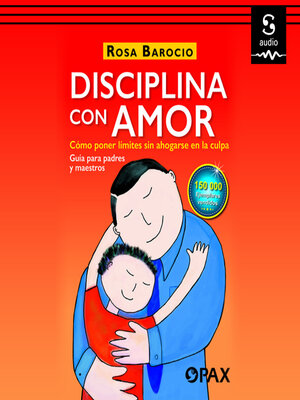 Disciplina con amor - Audiobook